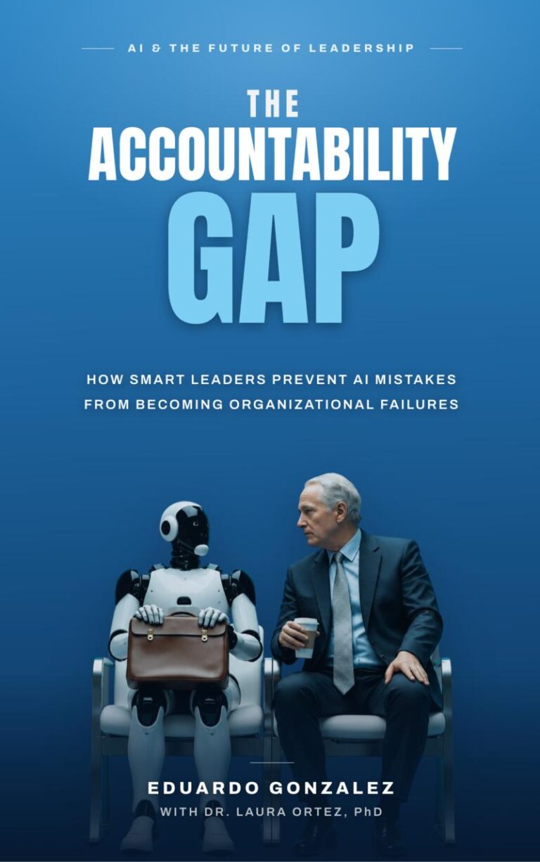 Portada del libro The Accountability Gap, de Eduardo González con Dr. Laura Ortez, PhD